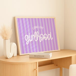 Long Live Girlhood Stripe Printable Art, Printable Girls Purple Nursery Decor, Modern Vintage Kids Room Play Room Wall Decor Quote Kids Art