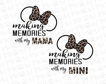 Making Magical Memories With My Daughter Png, Family Trip Svg, Family Vacation, Magical Kingdom Svg, Mama and Daughter Trip, Svg Png Files