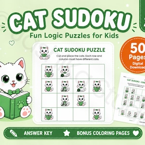 May include: A digital download titled CAT SUDOKU Fun Logic Puzzles for Kids, featuring a white cat with a green bow tie reading a book. The set includes 50 pages of puzzles, an answer key, and bonus colouring pages for children aged 4-8.