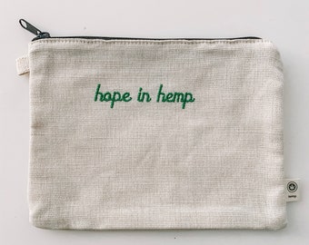 Hope in Hemp Zippered Pouch - hemp and cotton fabric - 9" x 7" Pouch - Free Shipping