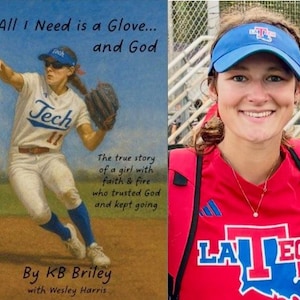 May include: A book cover and a portrait. The book cover features a softball player in a white uniform with the text "All I Need is a Glove... and God." The portrait shows a smiling person wearing a red shirt with "LA Tech" printed on it.