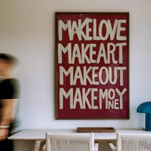 Make Love Make Art Print: Bold Red Typography, Edgy Inspiration (Digital Download)