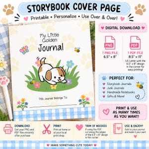 May include: A printable storybook cover page titled My Little Golden Journal featuring a cartoon puppy in green grass with flowers, bees, and a butterfly. The design includes a blue gingham border, paw prints, and text fields for personalisation.