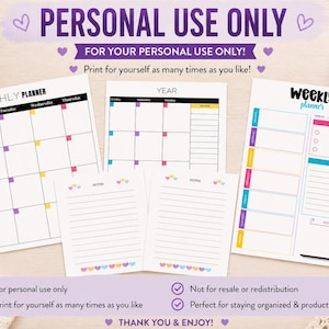 May include: A set of printable planner pages including a monthly planner, a yearly calendar, a weekly planner, and two lined note sheets. The pages feature colourful accents, headers, and the text "PERSONAL USE ONLY" and "WEEKLY planner".