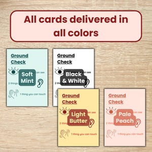 May include: A set of "Ground Check" cards in various colours: Soft Mint, Black & White, Light Butter, and Pale Peach. Each card has text and icons relating to sensory perception, with the phrase "All cards delivered in all colours".