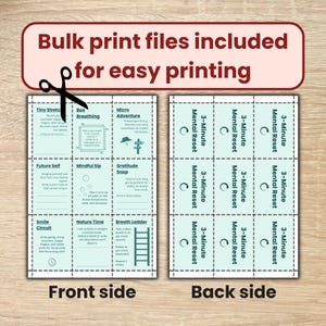 May include: Printable mindfulness cards with the text "Bulk print files included for easy printing." The front side features exercises like "Box Breathing" and "Gratitude Snap." The back side has "3-Minute Mental Reset" prompts.