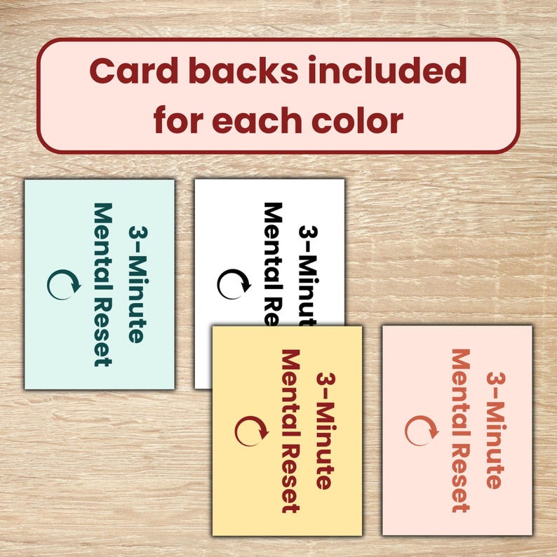 May include: Four cards in pastel shades of blue, white, yellow, and pink, each with the text "3-Minute Mental Reset" and a circular arrow. A banner above states "Card backs included for each colour."