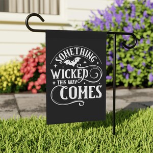 Something Wicked This Way Comes Halloween Yard Flag | Black & White | Double Sided Poly Poplin Canvas Banner | Witchy Gothic Outdoor Decor image 7