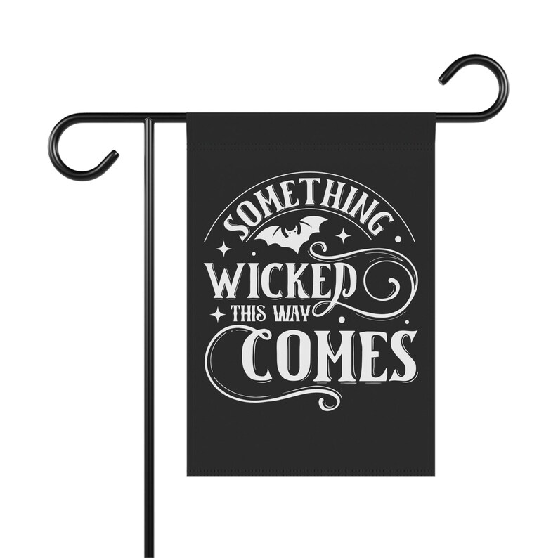 Something Wicked This Way Comes Halloween Yard Flag | Black & White | Double Sided Poly Poplin Canvas Banner | Witchy Gothic Outdoor Decor image 4