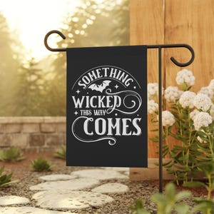 Something Wicked This Way Comes Halloween Yard Flag | Black & White | Double Sided Poly Poplin Canvas Banner | Witchy Gothic Outdoor Decor image 3