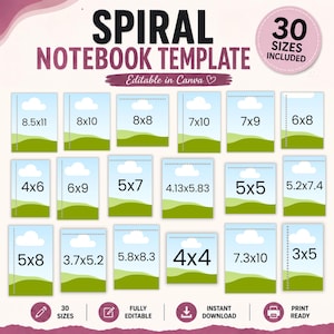 Op de afbeelding: Een digitale spiraalnotitieboek-sjabloonset met 30 formaten in inches. De afbeelding toont diverse rechthoekige lay-outs met een blauwe lucht en groene heuvels, gelabeld met afmetingen zoals 8.5x11, 8x10, 8x8, 7x10, 7x9, 6x8, 4x6, 6x9, 5x7, 4.13x5.83, 5x5, 5.2x7.4, 5x8, 3.7x5.2, 5.8x8.3, 4x4, 7.3x10 en 3x5. Tekst bevat Spiral Notebook Template, Editable in Canva en 30 Sizes Included.