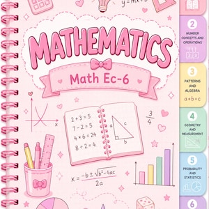 May include: A spiral-bound notebook with a light pink cover featuring the text "MATHEMATICS" and "Math Ec-6". The cover displays illustrations of a calculator, lightbulb, ruler, pencil holder, open notebook with equations, geometric shapes, and six labeled tabs.