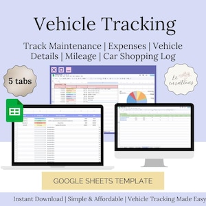 May include: A digital vehicle tracking template displayed on a laptop and desktop computer screen. The template includes sections for tracking maintenance, expenses, vehicle details, mileage, and a car shopping log. The text "Vehicle Tracking" is at the top.