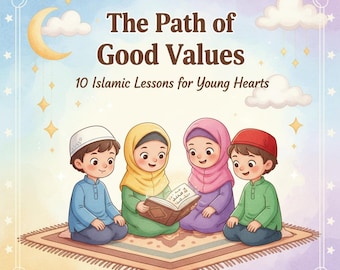 10 valores islámicos para niños (PDF y PNG imprimibles)