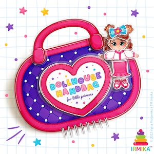 May include: A pink and purple dollhouse handbag shaped like a heart, with the words "DOLLHOUSE HANDBAG for little princess". A cartoon doll with a blue bow is attached to the side. The handbag has a handle and a spiral binding.