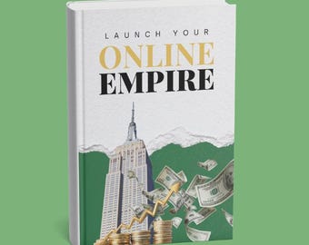 Gründen Sie Ihr Online-Imperium | Leitfaden für Online-Business und digitales Unternehmertum