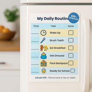 Może przedstawiać: Kolorowy wykres codziennej rutyny z tytułem "My Daily Routine" i napisem "Kid-Approved!". Zawiera zadania takie jak "Wake Up", "Brush Teeth" i "Eat Breakfast". Na dole widnieje napis "Editable PDF - Print at Home or Use on Tablet!"