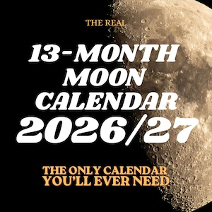 The NEW real 13 month moon calendar 2026/27 | complete A4 digital timeless pdf
