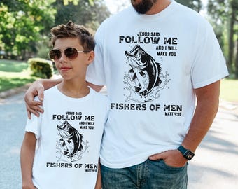 Fishers Of Men Shirts,Daddy And Me Matching Shirts,Mens Christian Apparel,Kids Faith Shirt,Christian Toddler Shirt,Dad And Son Shirts