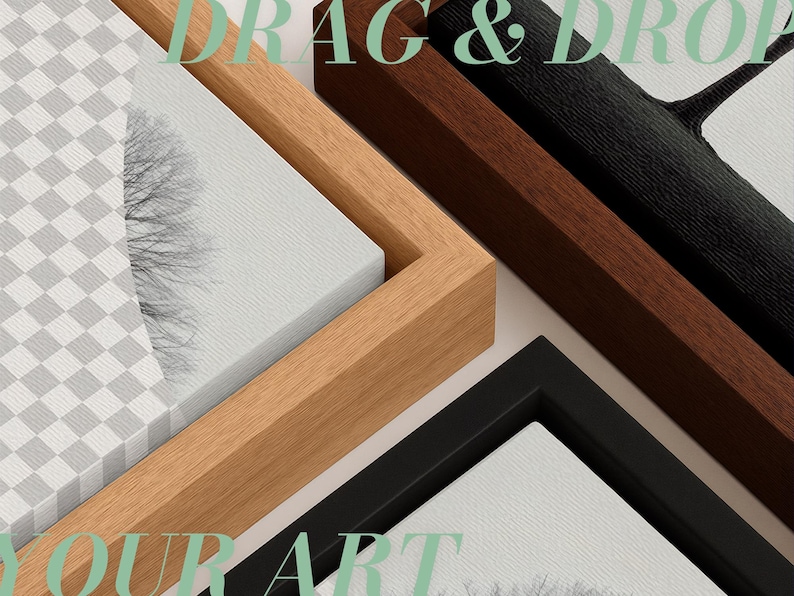 May include: Three rectangular floating frames in light wood, dark wood, and black finishes. Each frame holds a white canvas with a gray checkered pattern and a black graphic element. The text DRAG & DROP YOUR ART is overlaid in light green.