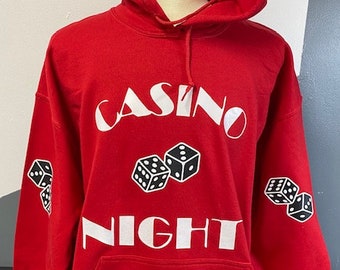 casino hoodie sweatshirt  Unisex fleece size small to 3X cut vinyl