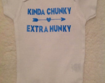 Kinda chunky extra hunky funny baby onesie