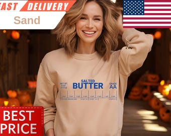 Salted Butter Sweatshirt Cozy Stick of Butter Funny Baker Gift Chef Shirt