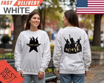 Alexander Hamilton Sweatshirt, American Musical Shirt