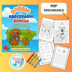 May include: A children's book titled "Dobbie y el Abecedario Boricua" with a cartoon dog, parrot, and map of Puerto Rico. Includes coloring pages, crayons, and the text "PDF Descargable".