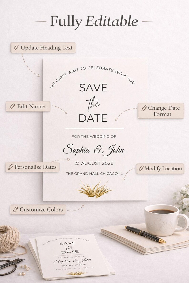**Alt Text:**
Fully editable save the date wedding invitation template showcasing customizable names, dates, colors, location, and design elements, displayed as a minimalist wedding stationery mockup for modern wedding planning and digital invitation editing.