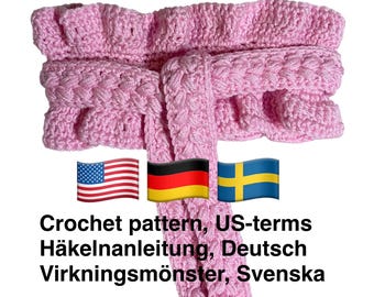 PDF Crochet Pattern neck warmer/scarf, Us-term. PDF Häkelanleitung halswärmer/scarf, Deutsch. PDF Virkmönster halsvärmare/skarf, Svenska
