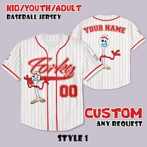 May include: White baseball jersey with red pinstripes, featuring the word "Forky" in red script and the number "00". The jersey has a cartoon Forky character graphic. The back of the jersey says "YOUR NAME". The text "CUSTOM ANY REQUEST" is also visible.