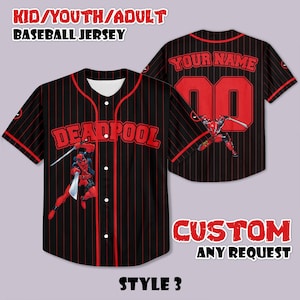 May include: Black baseball jersey with red pinstripes, featuring the word "DEADPOOL" in red across the chest. The front displays a Deadpool graphic. The back has "YOUR NAME" and a number in red. The jersey is labeled "KID/YOUTH/ADULT BASEBALL JERSEY".