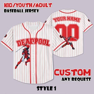 May include: White baseball jersey with red pinstripes, featuring "DEADPOOL" across the chest and a Deadpool graphic. The back displays "YOUR NAME" and a number. The jersey is labeled "KID/YOUTH/ADULT BASEBALL JERSEY" and "CUSTOM ANY REQUEST".