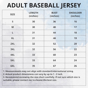 May include: A size chart for adult baseball jerseys, with measurements in inches. Sizes range from S to 6XL, detailing length, bust, and shoulder dimensions. The chart includes notes about sizing variations and recommendations for choosing the correct size.