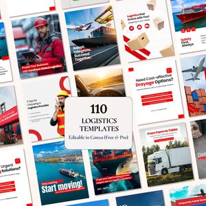 Op de afbeelding: Een verzameling van 110 logistieke sjablonen voor Canva met diverse afbeeldingen van verzending en transport, waaronder vrachtschepen, vliegtuigen, vrachtwagens en magazijnmedewerkers, met tekst over wereldwijde logistieke diensten.
