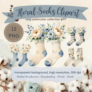 May include: Watercolor clipart featuring socks filled with flowers. The socks are in various colors, including beige, blue, and white, and are adorned with floral arrangements. The image includes text that reads "Floral Socks Clipart" and "watercolor collection."