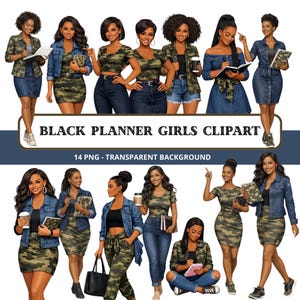 Op de afbeelding: Digitale clipart met illustraties van zwarte vrouwen in verschillende outfits, waaronder spijkerjacks, camouflage tops en jurken. De tekst "BLACK PLANNER GIRLS CLIPART" wordt weergegeven, samen met "14 PNG - TRANSPARENT BACKGROUND".