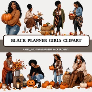 May include: A digital collection of Black planner girls clipart featuring various illustrations of individuals in autumn-themed clothing, holding pumpkins, apples, and coffee cups, with fall foliage, hay bales, and lanterns, labeled BLACK PLANNER GIRLS CLIPART.