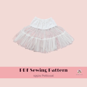 Pode incluir: Uma anágua branca com cós franzido e várias camadas de tecido de tule transparente sobreposto. O texto abaixo diz PDF Sewing Pattern 1950s Petticoat com um pequeno logótipo de rosa e a marca Roslania impressa à direita.
