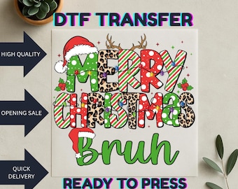 Bruh Christmas Dtf, Funny Christmas Dtf, Teens Xmas Dtf, Humor Christmas Dtf, Heat Transfer Print, Ready To Press, No Weeding, High Quality