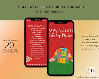 May include: Two smartphones display an "Ugly Sweater Party" digital itinerary. The screens show a table of contents and a colorful sweater graphic. Text includes "20 Editable Pages Planned For You" and "Instant Download".