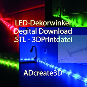 Könnte beinhalten: Ein Bild mit LED-Streifen in Rot, Grün und Blau, die eine Küchenarbeitsplatte beleuchten. Der Text auf dem Bild lautet "LED-Dekorwinkel Digital Download .STL - 3DPrintdatei" und "ADcreate3D". Ein Wasserhahn ist ebenfalls zu sehen.