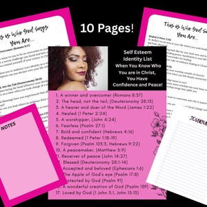 May include: A collection of pink and white pages with text, including a list titled "Self Esteem Identity List" and the phrase "This is Who God Says You Are." A woman's image is also present.