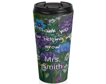 Teacher Thank You Travel Mug | Stainless Steel custom tumbler