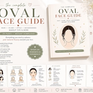 Könnte beinhalten: Ein digitaler Ratgeber mit dem Titel The Complete Oval Face Guide, der 23 Seiten mit Tipps zu Frisuren, Hijab, Stil und Make-up enthält. Das Cover zeigt eine Illustration eines ovalen Gesichts, ergänzt durch Seiten mit Styling-Hinweisen.