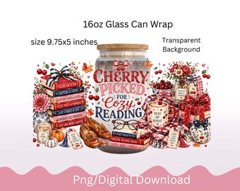 Fall Book Lover Glass Can Wrap PNG, 16oz Libbey Cozy Reading Wrap, Cherry Autumn Bookish Reader Sublimation Digital Download