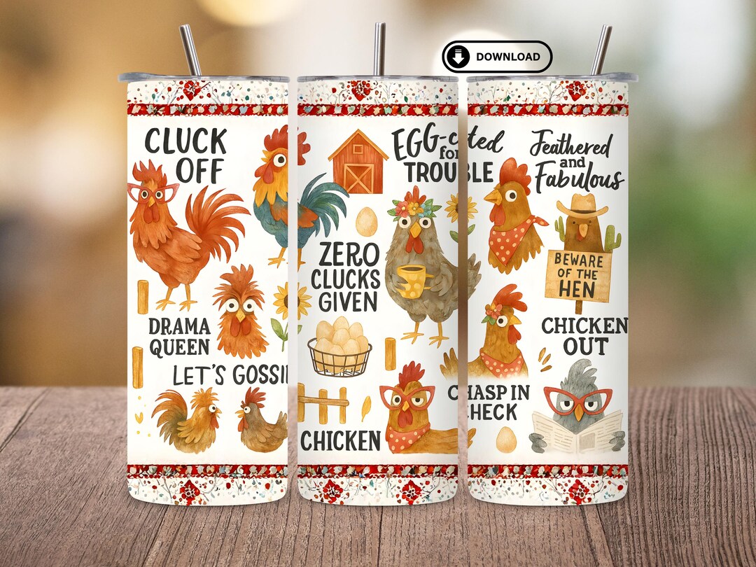 Funny Chicken Tumbler Wrap PNG | 20oz Skinny Tumbler Sublimation Design ...