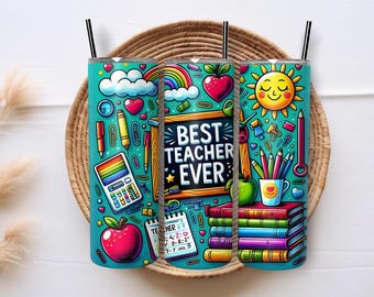 Best Teacher Ever 20oz Skinny Tumbler Wrap PNG, Teacher Appreciation Gift, Sublimation Design, Back to School Gift, Digital Download