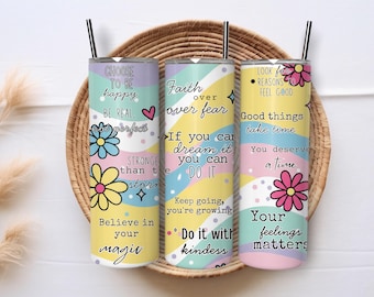 Positive Affirmation Tumbler Wrap motivierende PNG nahtlose Sublimation 20 oz Tumble Design Digital Download